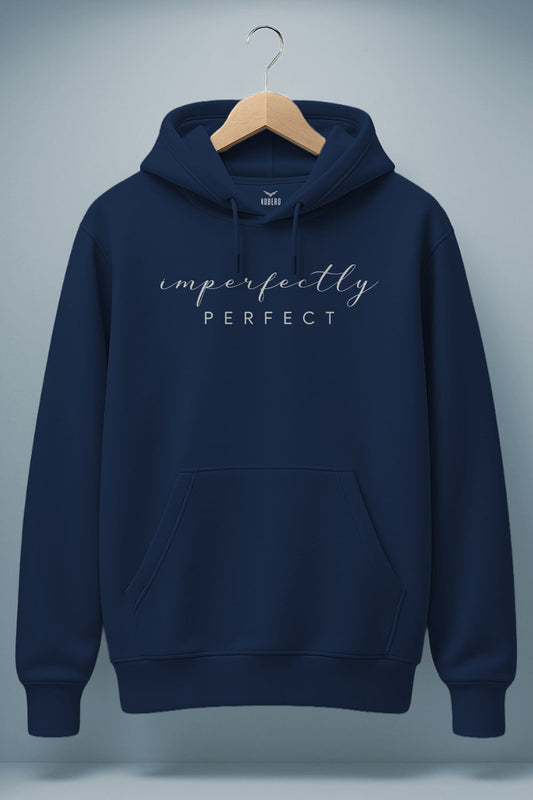 Imperfectly Perfect Classic Hoodie