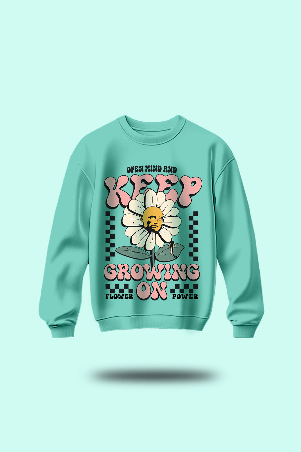 Keep Growing Green Front Printed Regular Fit Sweatshirt
